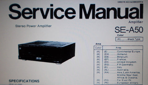 TECHNICS SE-A50 STEREO POWER AMP SERVICE MANUAL INC BLK DIAG SCHEMS PCBS AND PARTS LIST 26 PAGES ENG