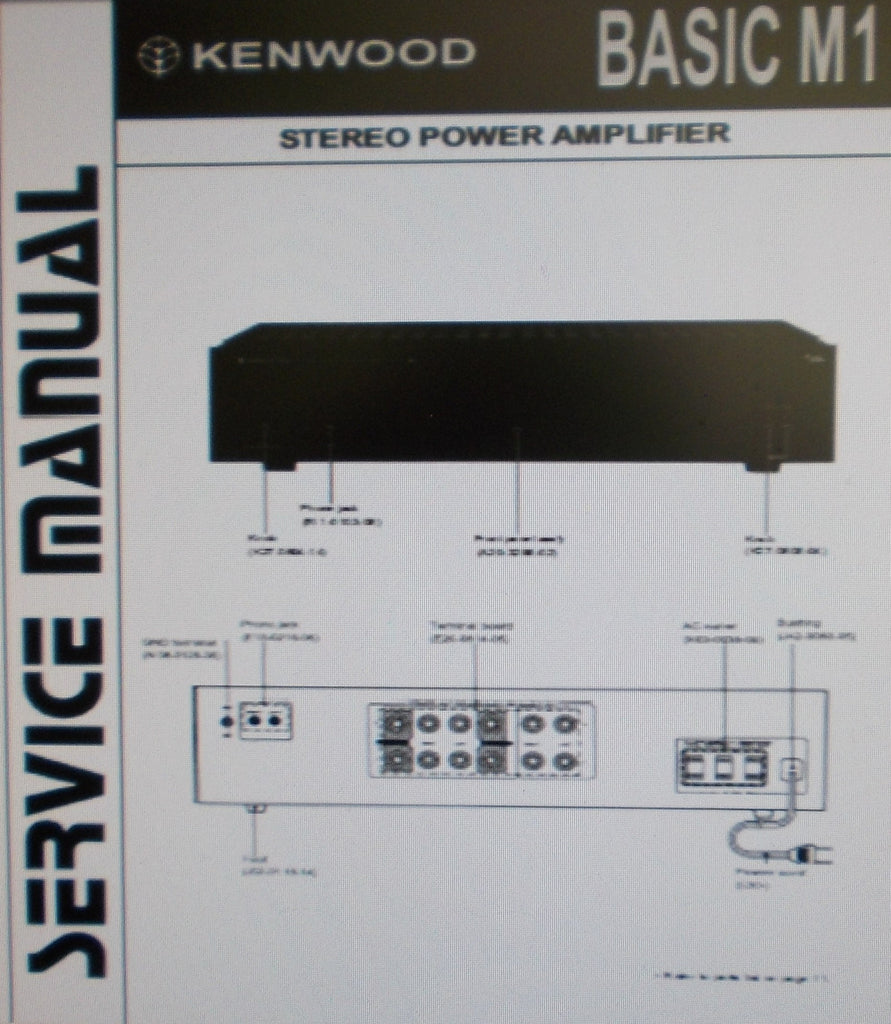KENWOOD BASIC M1 STEREO POWER AMP SERVICE MANUAL INC SCHEM DIAG PCBS AND PARTS LIST 14 PAGES ENG