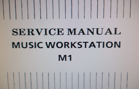 KORG M1 MUSIC WORKSTATION SERVICE MANUAL INC BLK DIAG SCHEMS PCBS AND PARTS LIST 28 PAGES ENG