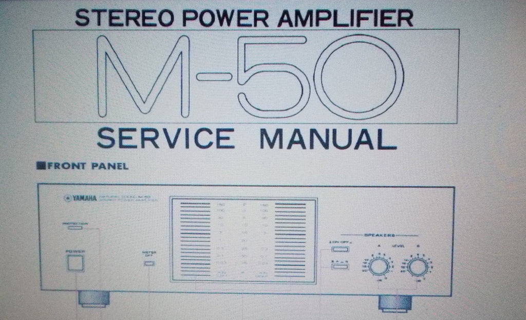 YAMAHA M-50 STEREO POWER AMP SERVICE MANUAL INC BLK DIAG SCHEM DIAGS AND PARTS LIST 25 PAGES ENG