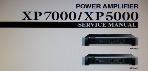 YAMAHA XP5000 XP7000 STEREO POWER AMP SERVICE MANUAL INC BLK DIAG WIRING DIAG SCHEMS PCBS AND PARTS LIST 92 PAGES ENG