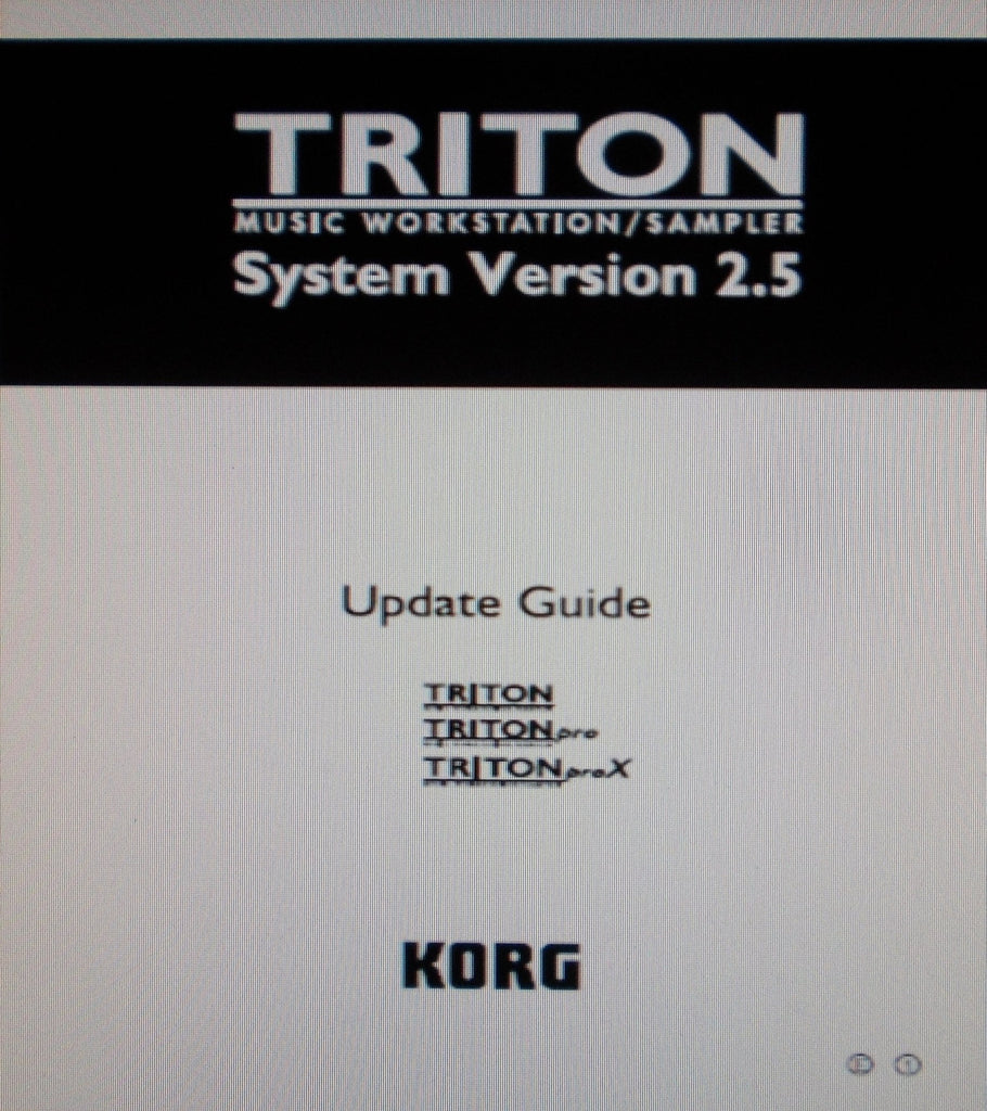 KORG TRITON MUSIC WORKSTATION SAMPLER SYSTEM VERSION 2.5 UPDATE GUIDE TRITON TRITON PRO TRITON PROX 21 PAGES ENG