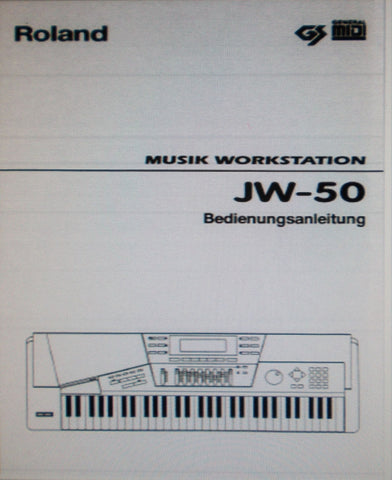 ROLAND JW-50 MUSIK WORKSTATION BEDIENUNGSANLEITUNG INC MIX DIAGS FEHLERSUCHE UND LISTE DER MELDUNGEN 197 PAGES DEUT