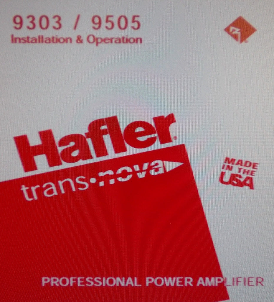 HAFLER SERIES 9303 9505 PROFESSIONAL STEREO POWER AMP INSTALLATION AND OPERATION MANUAL INC BLK DIAG 16 PAGES ENG