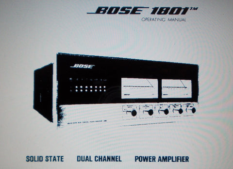 BOSE 1801 SOLID STATE DUAL CHANNEL POWER AMP POWER OPERATING MANUAL INC TRSHOOT GUIDE 10 PAGES ENG