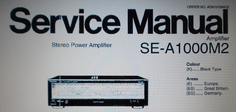 TECHNICS SE-A1000M2 STEREO POWER AMP SERVICE MANUAL INC BLK DIAG CONN DIAGS WIRING DIAG SCHEMS PCBS AND PARTS LIST 30 PAGES ENG