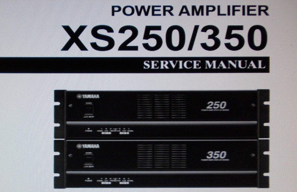 YAMAHA XS250 XS350 STEREO POWER AMP SERVICE MANUAL INC BLK DIAG WIRING DIAG SCHEMS PCBS AND PARTS LIST 27 PAGES ENG