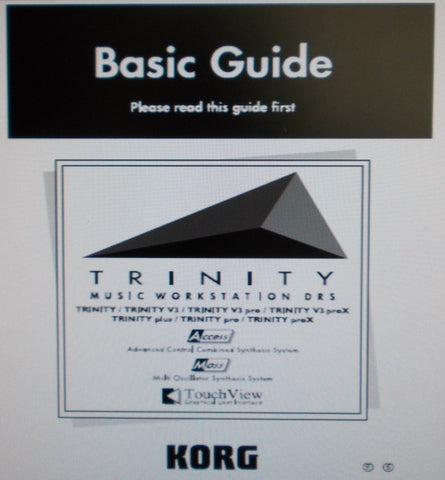 KORG TRINITY MUSIC WORKSTATION TRINITY TRINITY V3 TRINITY V3PRO TRINITY V3 PROX TRINITY PLUS TRINITY PRO TRINITY PROX BASIC GUIDE INC TRSHOOT GUIDE 81 PAGES ENG