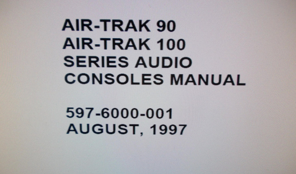 BROADCAST ELECTRONICS AIR TRACK 90 AT-90 AIR TRACK 100 AT-100 SERIES AUDIO CONSOLES INSTALLATION OPERATION AND MAINTENANCE INSTRUCTION MANUAL INC BLK DIAGS SCHEMS PCBS AND PARTS LIST 234 PAGES ENG 1997