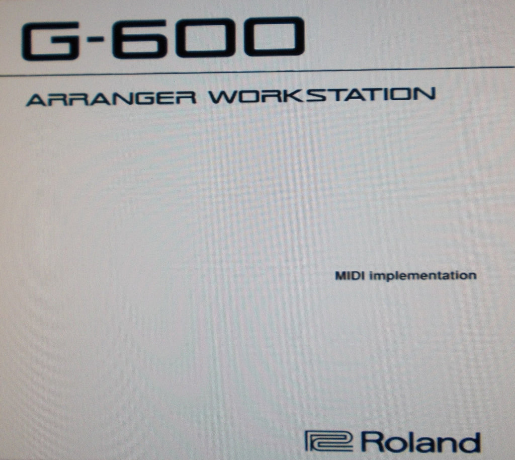 ROLAND G-600 ARRANGER WORKSTATION MIDI IMPLEMENTATION GUIDE 39 PAGES ENG