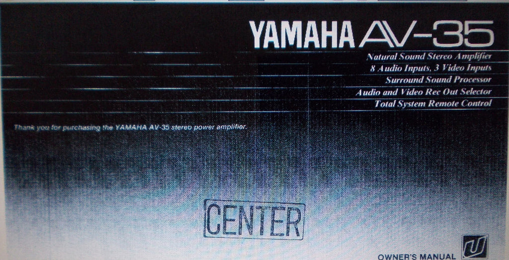 YAMAHA AV-35 STEREO POWER AMP OWNER'S MANUAL INC CONN DIAG AND TRSHOOT GUIDE 24 PAGES ENG