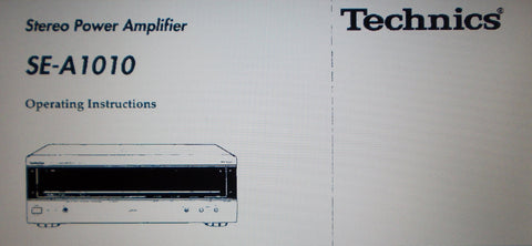 TECHNICS SE-A1010 STEREO POWER AMP OPERATING INSTRUCTIONS INC CONN DIAGS AND TRSHOOT GUIDE 20 PAGES ENG FRANC