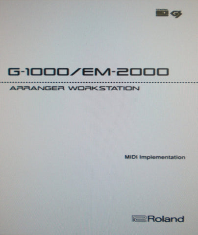 ROLAND EM-2000 G-1000 ARRANGER WORKSTATION CREATIVE KEYBOARD 64 VOICE POLYPHONY MIDI IMPLEMENTATION GUIDE 43 PAGES ENG