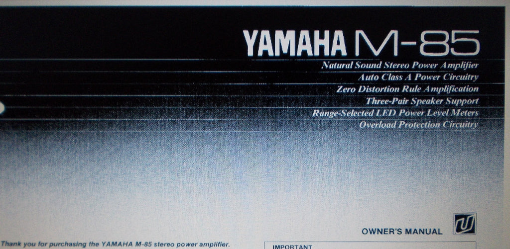 YAMAHA M-85 STEREO POWER AMP OWNER'S MANUAL INC CONN DIAG AND TRSHOOT GUIDE 8 PAGES ENG