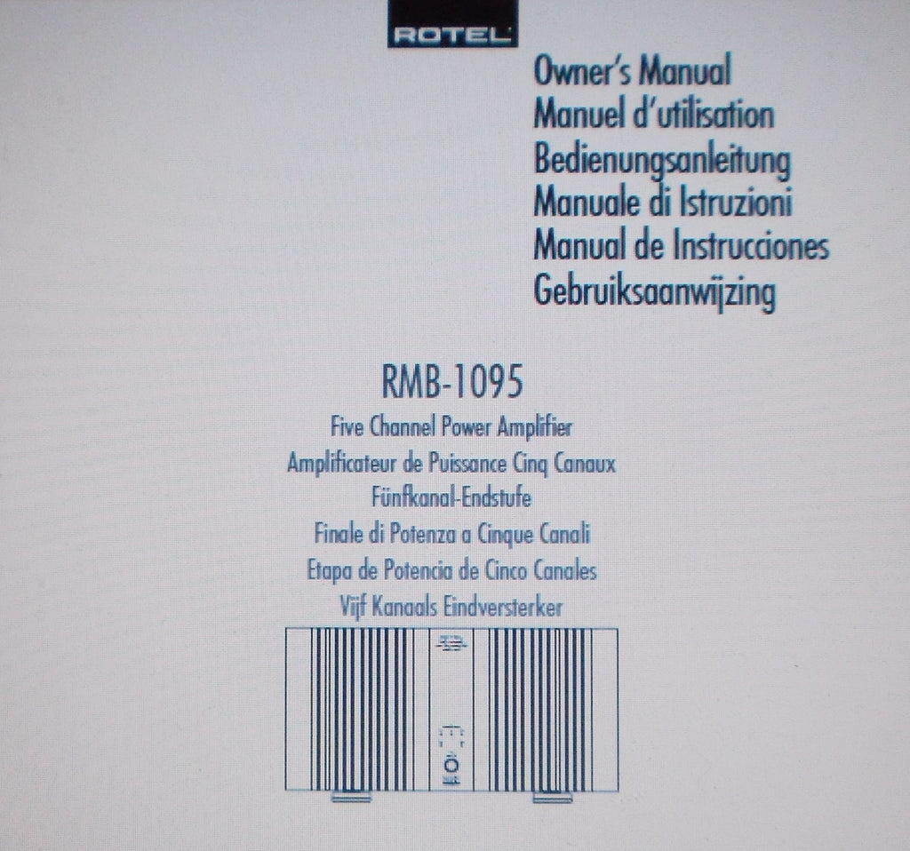ROTEL RMB-1095 FIVE CHANNEL POWER AMP OWNER'S MANUAL INC CONN DIAGS AND TRSHOOT GUIDE 35 PAGES ENG FRANC DEUT MULTI