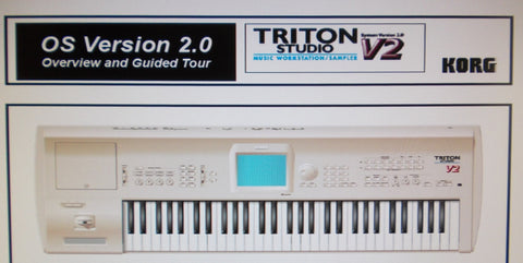 KORG TRITON STUDIO MUSIC WORKSTATION SAMPLER OVERVIEW AND GUIDED TOUR VER 2 11 PAGES ENG