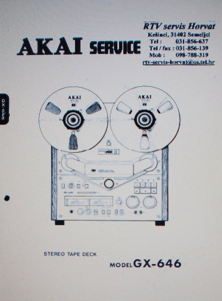 AKAI GX-646 REEL TO REEL STEREO TAPE  DECK SERVICE MANUAL INC SCHEMS AND PARTS LIST 56 PAGES ENG