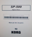 KORG SP-500 DIGITAL PIANO MANUAL DE USUARIO INC CONN DIAGS AND SOLUCION DE PROBLEMAS 113 PAGES ITAL