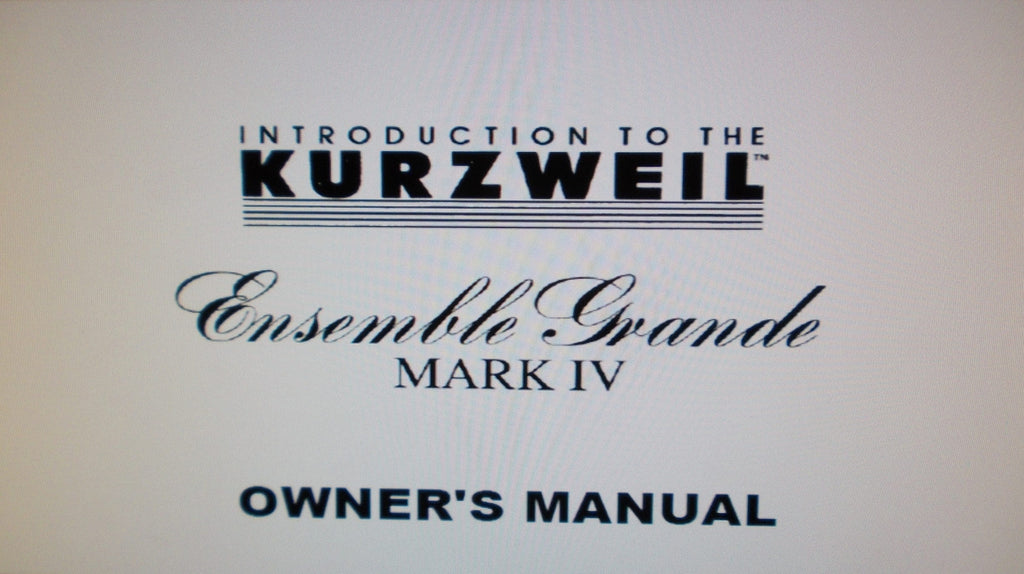 KURZWEIL EGIV ENSEMBLE GRANDE PIANO MKIV OWNER'S MANUAL 26 PAGES ENG