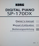 KORG SP-170DX DIGITAL PIANO OWNER'S MANUAL INC CONN DIAG AND TRSHOOT GUIDE 20 PAGES ENG FRANC DEUT