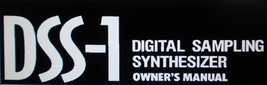 KORG DSS-1 DIGITAL SAMPLING SYNTHESIZER OWNER'S MANUAL INC CONN DIAGS 313 PAGES ENG