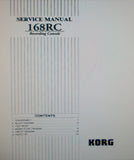 KORG 168RC RECORDING CONSOLE SERVICE MANUAL INC BLK DIAG SCHEMS PCBS AND PARTS LIST 52 PAGES ENG