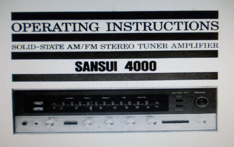 SANSUI 4000 SOLID STATE AM FM STEREO TUNER AMP OPERATING INSTRUCTIONS INC CONN DIAGS 20 PAGES ENG