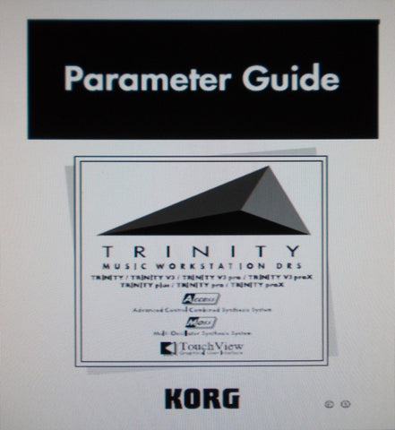 KORG TRINITY MUSIC WORKSTATION TRINITY TRINITY V3 TRINITY V3PRO TRINITY V3 PROX TRINITY PLUS TRINITY PRO TRINITY PROX PARAMETER GUIDE 205 PAGES ENG