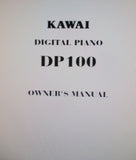 KAWAI DP100 DIGITAL PIANO OWNER'S MANUAL 22 PAGES ENG