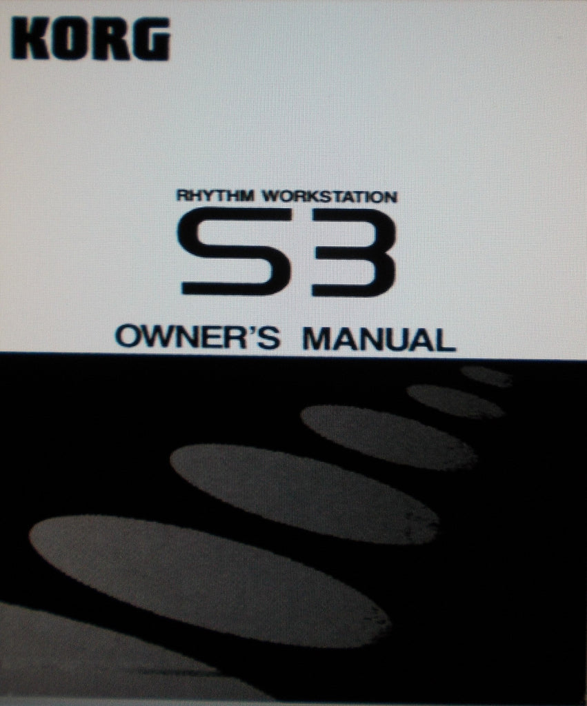 KORG S3 RHYTHM WORKSTATION OWNER'S MANUAL INC TRSHOOT GUIDE 184 PAGES ENG