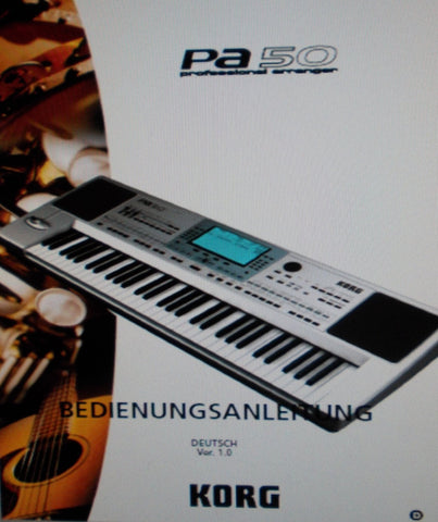 KORG Pa50 PROFESSIONAL ARRANGER BEDIENUNGSANLEITUNG VER 1.0 INC FEHLERMELDUNGEN UND FEHLERBEHEBUNG 254 PAGES DEUT