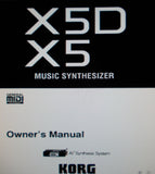 KORG X5 X5D MUSIC SYNTHESIZER OWNER'S MANUAL INC TRSHOOT GUIDE 209 PAGES ENG