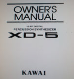 KAWAI XD-5 16 BIT DIGITAL PERCUSSION SYNTHESIZER OWNER'S MANUAL 64 PAGES ENG