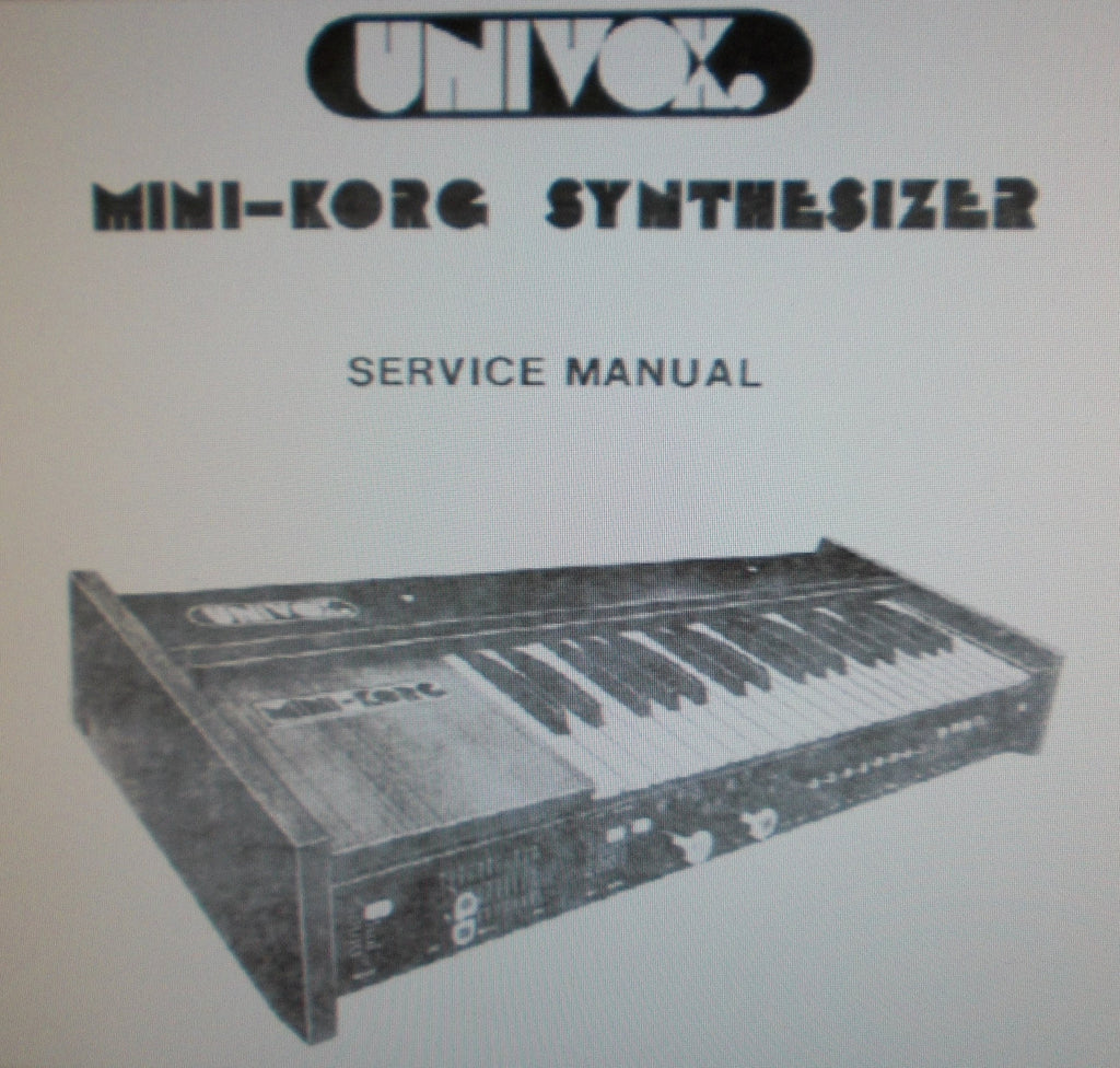 KORG MINI-KORG 700S SYNTHESIZER SERVICE MANUAL INC BLK DIAG SCHEMS PCBS AND PARTS LIST 24 PAGES ENG