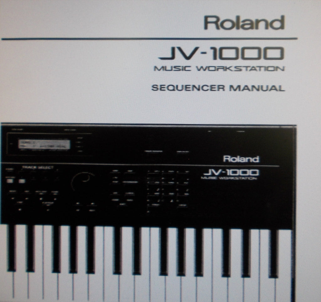 ROLAND JV-1000 MUSIC WORKSTATION SEQUENCER MANUAL INC CONN DIAGS 210 PAGES ENG