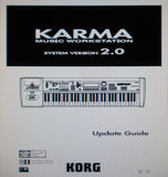 KORG KARMA MUSIC WORKSTATION SYSTEM VERSION 2.0 UPDATE GUIDE 30 PAGES ENG