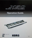 KORG X50 MUSIC SYNTHESIZER OPERATION GUIDE INC CONN DIAGS AND TRSHOOT GUIDE 132 PAGES ENG