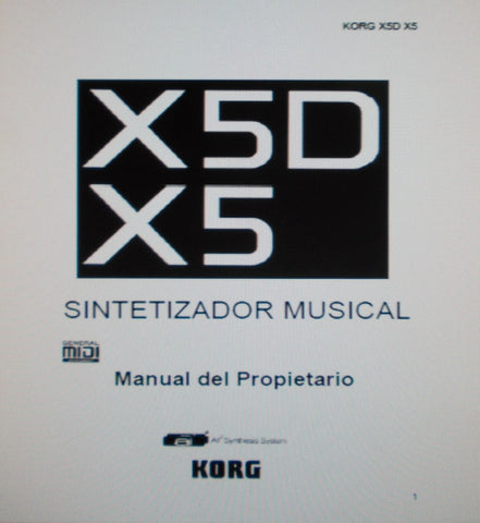KORG X5 X5D SINTETIZADOR MUSICAL MANUAL DEL PROPIETARIO 9 PAGES ITAL