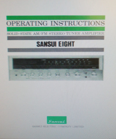 SANSUI 8 SOLID STATE AM FM STEREO TUNER AMP OPERATING INSTRUCTIONS INC CONN DIAGS 24 PAGES ENG