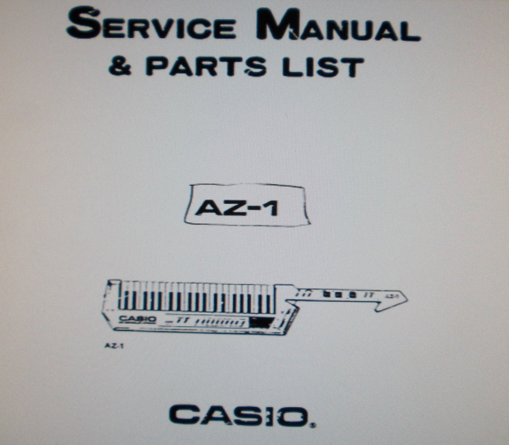 CASIO AZ-1 POLYPHONIC MIDI KEYBOARD KEYTAR SERVICE MANUAL INC BLK DIAG SCHEMS PCBS PARTS LIST AND TRSHOOT GUIDE 57 PAGES ENG
