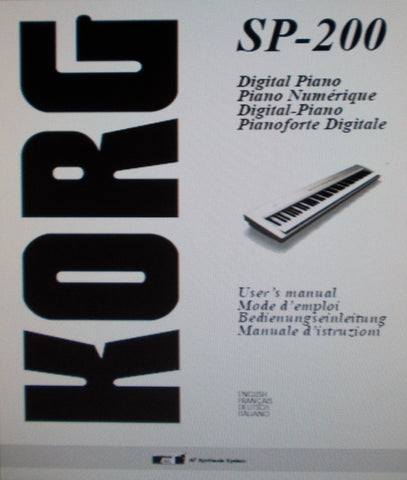 KORG SP-200 DIGITAL PIANO OWNER'S MANUAL INC TRSHOOT GUIDE 142 PAGES ENG FRANC DEUT ITAL
