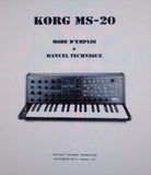 KORG MS-20 MONOPHONIC SYNTHESIZER MODE D'EMPLOI  ET MANUEL TECHNIQUE INC BLK DIAGS SCHEMS PCBS AND PARTS LIST 42 PAGES FRANC