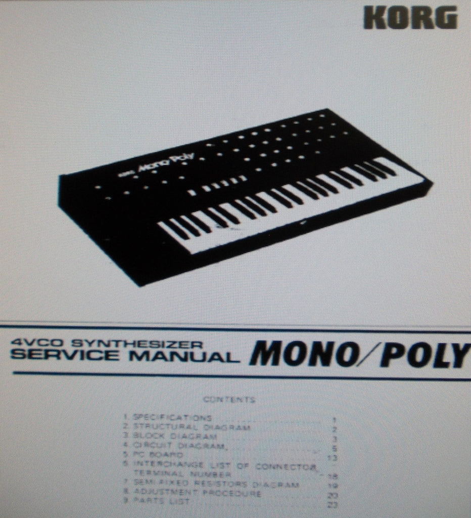 KORG MP4 MONO POLY 4VCO SYNTHESIZER SERVICE MANUAL INC BLK DIAGS SCHEMS PCBS OLD AND NEW PRODUCTION AND PARTS LIST 25 PAGES ENG