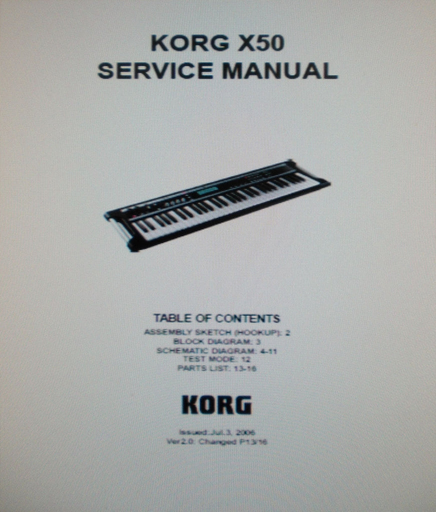 KORG X50 MUSIC SYNTHESIZER SERVICE MANUAL INC BLK DIAG SCHEMS AND PARTS LIST 16 PAGES ENG