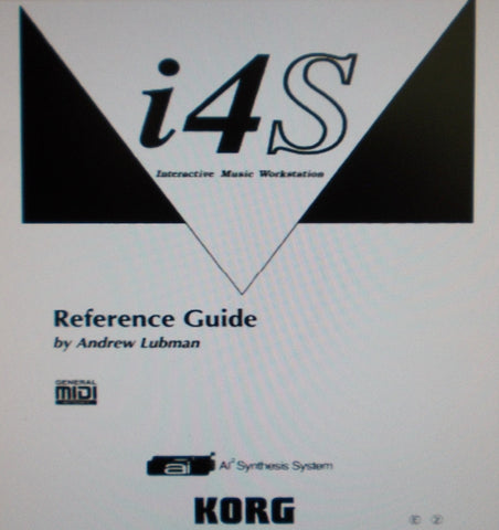 KORG i4S INTERACTIVE MUSIC WORKSTATION REFERENCE GUIDE INC TRSHOOT GUIDE 217 PAGES ENG