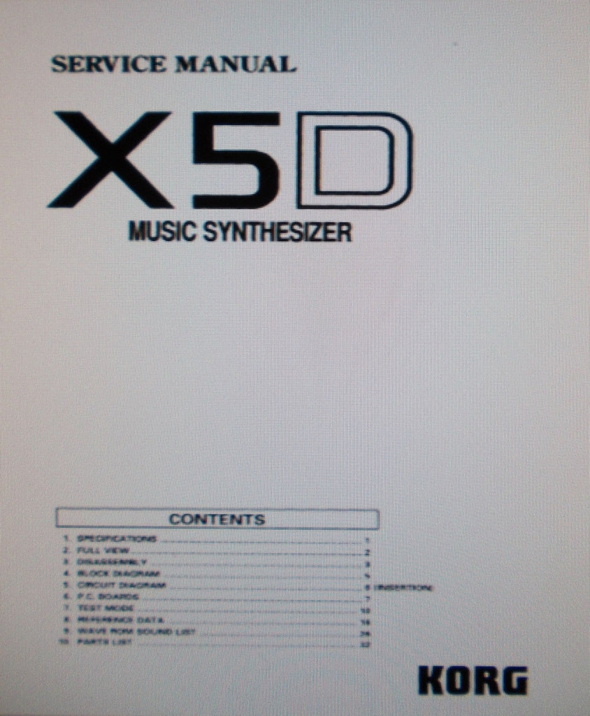 KORG X5D MUSIC SYNTHESIZER SERVICE MANUAL INC BLK DIAG SCHEMS PCBS AND PARTS LIST 36 PAGES ENG