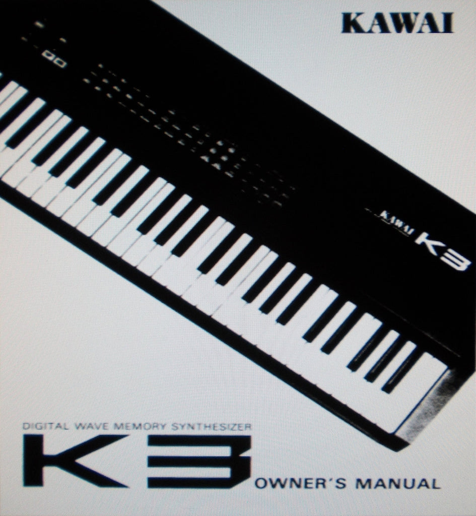 KAWAI K3 DIGITAL WAVE  MEMORY SYNTHESIZER OWNER'S MANUAL 60 PAGES ENG