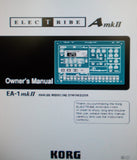 KORG EA-1mkII ELECTRIBE A mkII ANALOG MODELING SYNTHESIZER OWNER'S MANUAL INC CONN DIAGS AND TRSHOOT GUIDE 52 PAGES ENG