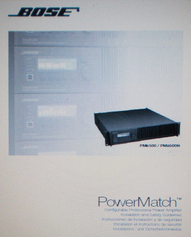 BOSE PM8500 PM8500N POWERMATCH CONFIGURABLE PROFESSIONAL POWER AMP INSTALLATION AND SAFETY GUIDELINES INC CONN DIAG 20 PAGES ENG