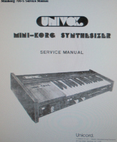 KORG 700-S MINI KORG SYNTHESIZER SERVICE MANUAL INC BLK DIAG SCHEMS PCBS AND PARTS LIST 12 PAGES ENG